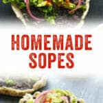 Homemade Sopes