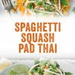 Spaghetti Squash Pad Thai