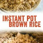 Instant Pot Brown Rice