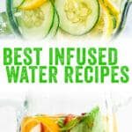 Infused Water Recipes