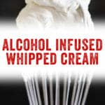 Alcohol Infused Whipped Cream