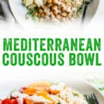 Mediterranean Couscous Bowl