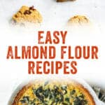 Almond Flour Recipes