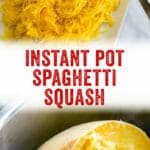 Instant Pot Spaghetti Squash
