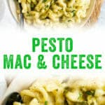 Pesto Mac and Cheese