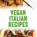 Vegan Italian Recipes