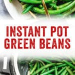 Instant Pot Green Beans