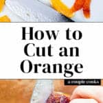 How to Cut an Orange