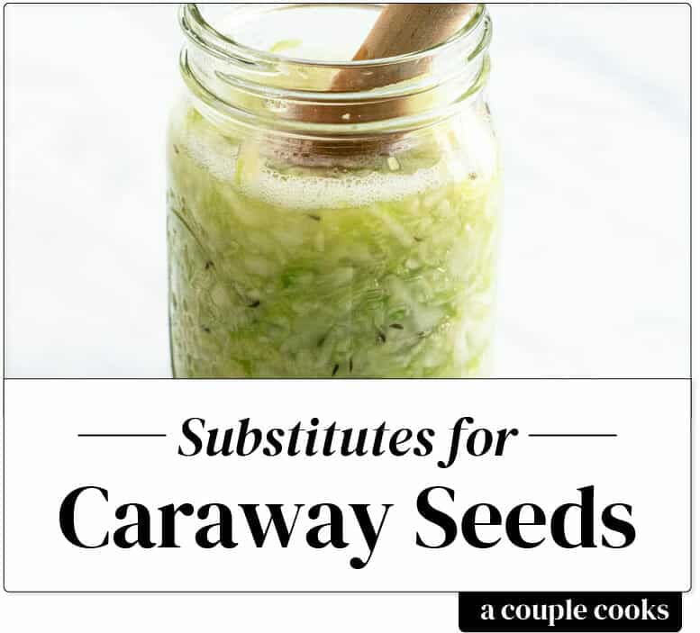 Substitute for caraway seeds