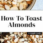 How to Toast Almonds
