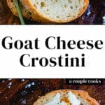 Goat Cheese Crostini