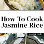 How To Cook Jasmine Rice