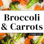 Broccoli and Carrots