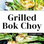 Grilled Bok Choy