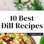 Best Dill Recipes