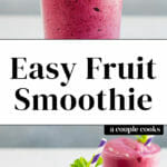 Fruit Smoothie