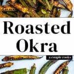 Roasted Okra