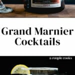 Grand Marnier Cocktails