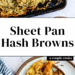 Sheet Pan Hash Browns